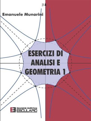 cover image of Esercizi di analisi e geometria 1
